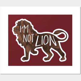 I'm not LION - Pun Posters and Art